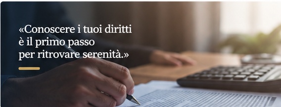 Conoscere i tuoi diritti è il primo passo per ritrovare serenità. Documenti e calcolatrice.